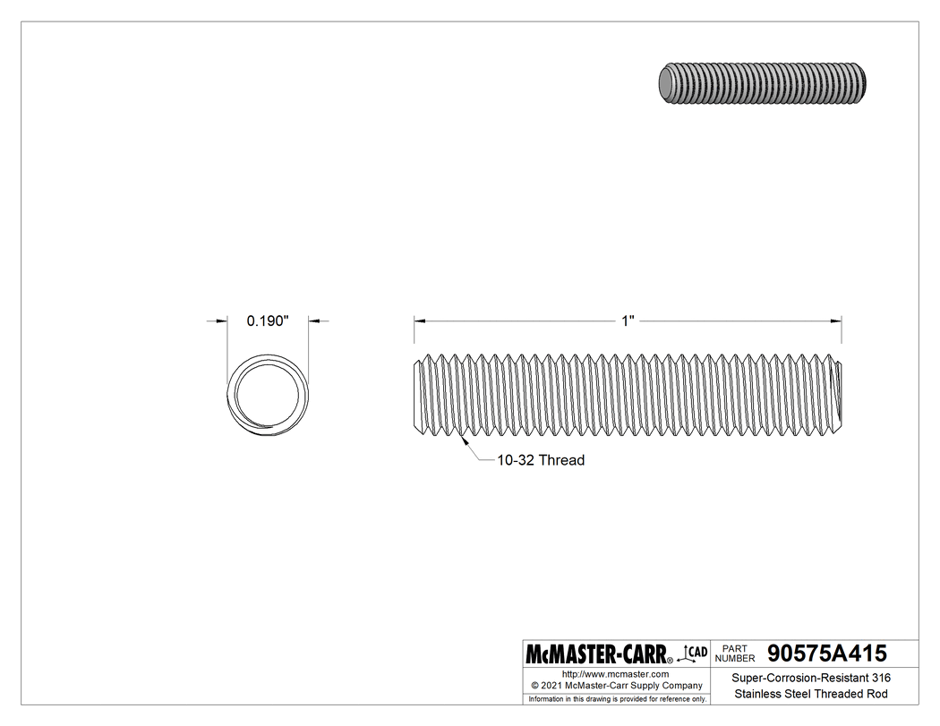 Technical Drawing of Super-Corrosion-Resistant 316 Stainless Steel Threaded Rod, 10-32 Thread Size, 1" Long.